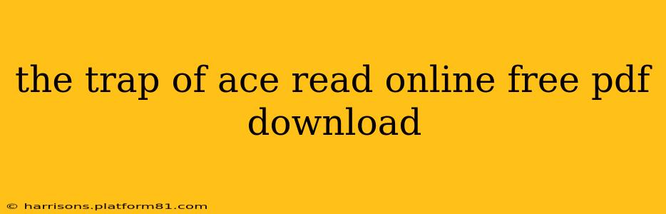 the trap of ace read online free pdf download
