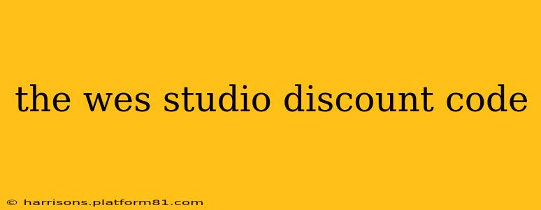 the wes studio discount code