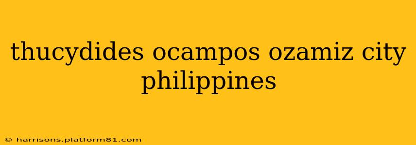 thucydides ocampos ozamiz city philippines