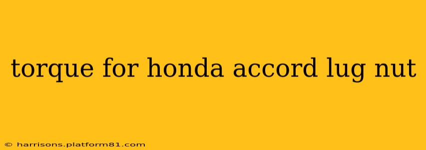 torque for honda accord lug nut