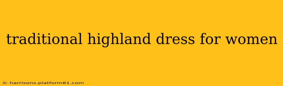 traditional highland dress for women
