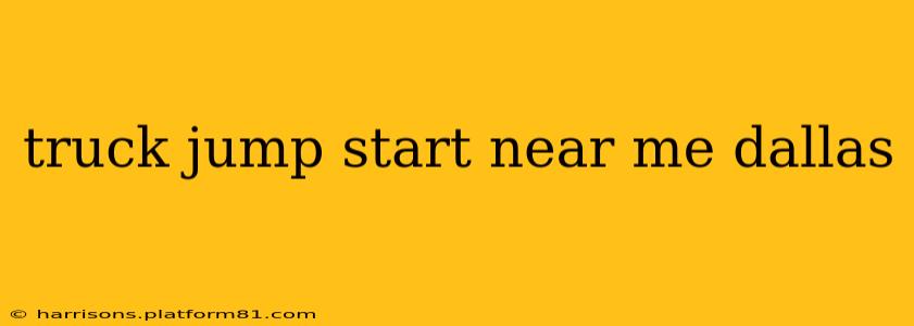 truck jump start near me dallas