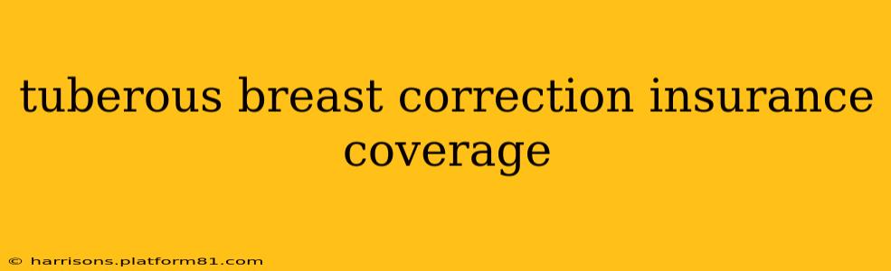 tuberous breast correction insurance coverage