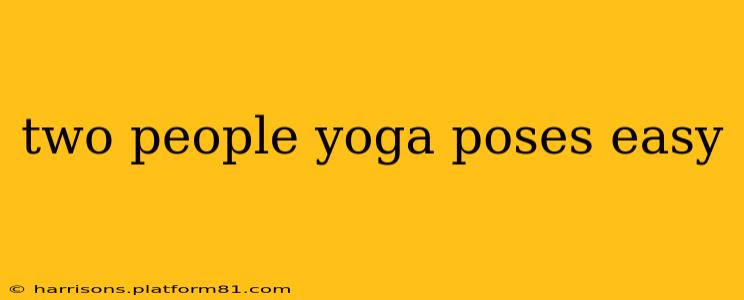 two people yoga poses easy