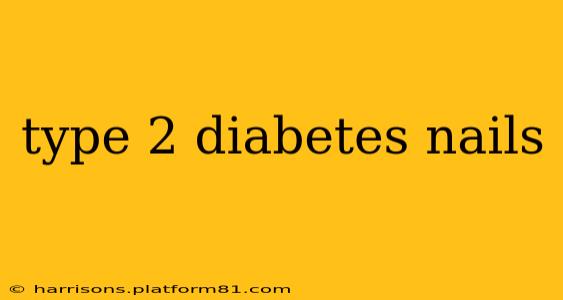 type 2 diabetes nails