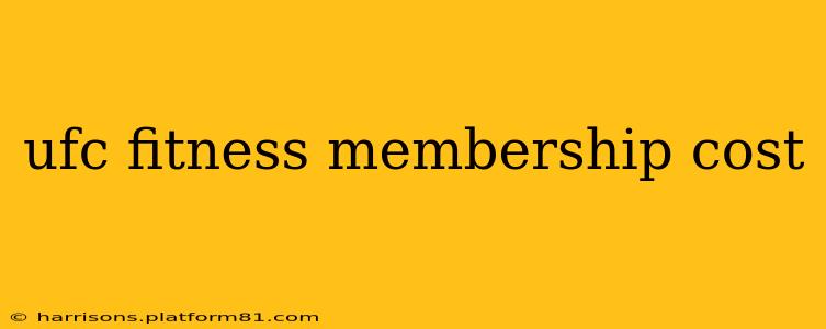 ufc fitness membership cost