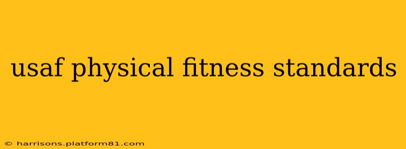 usaf physical fitness standards