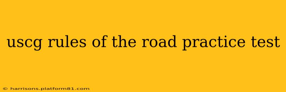 uscg rules of the road practice test