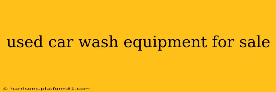 used car wash equipment for sale