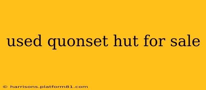 used quonset hut for sale