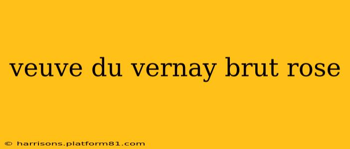 veuve du vernay brut rose