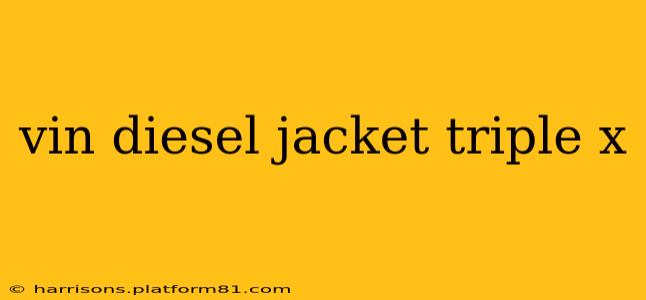 vin diesel jacket triple x