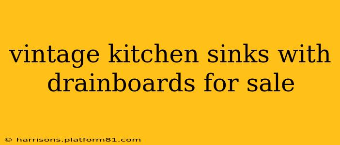 vintage kitchen sinks with drainboards for sale