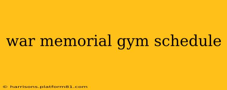 war memorial gym schedule