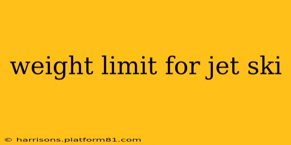weight limit for jet ski