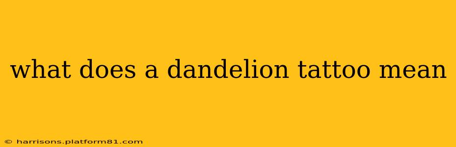 what does a dandelion tattoo mean
