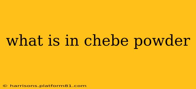 what is in chebe powder