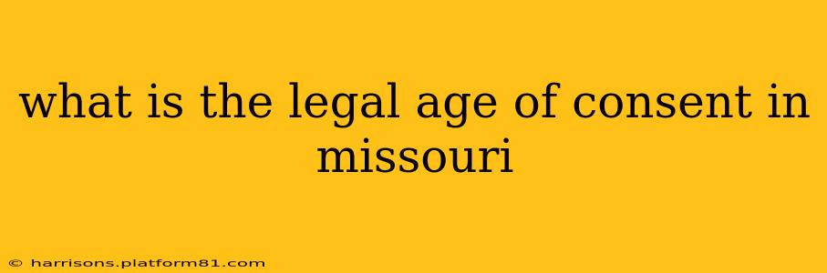 what is the legal age of consent in missouri