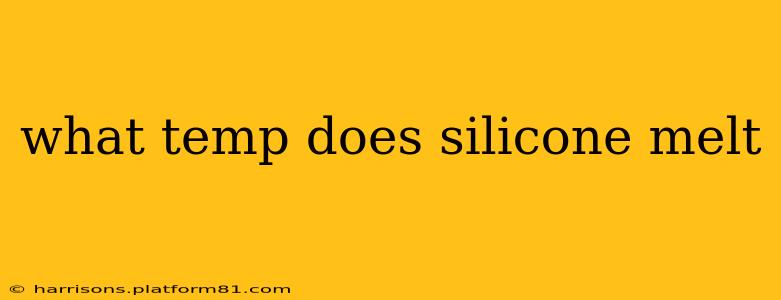 what temp does silicone melt