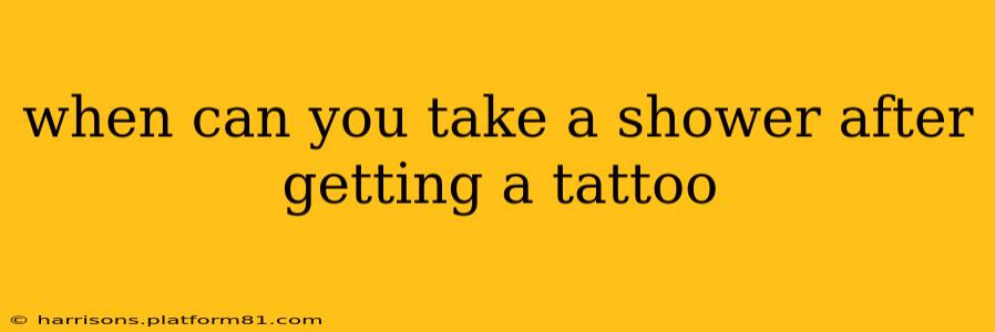 when can you take a shower after getting a tattoo