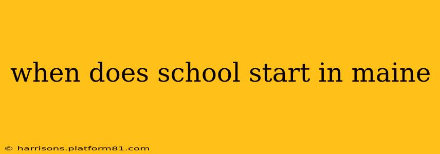 when does school start in maine