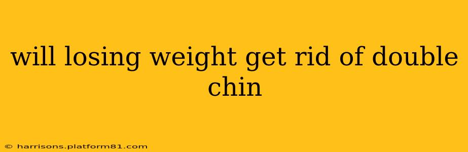 will losing weight get rid of double chin