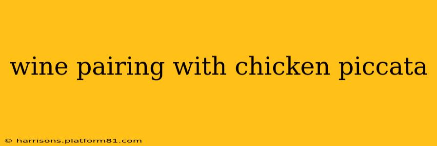 wine pairing with chicken piccata
