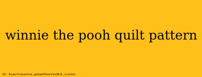 winnie the pooh quilt pattern