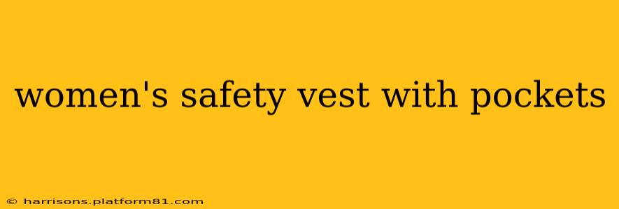 women's safety vest with pockets