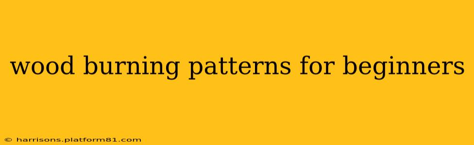 wood burning patterns for beginners