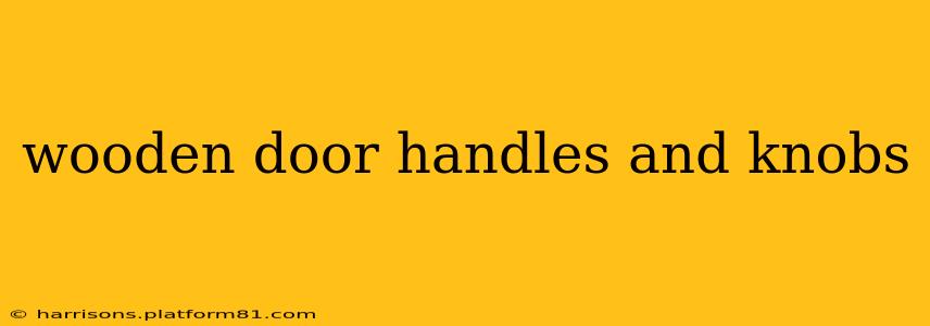 wooden door handles and knobs