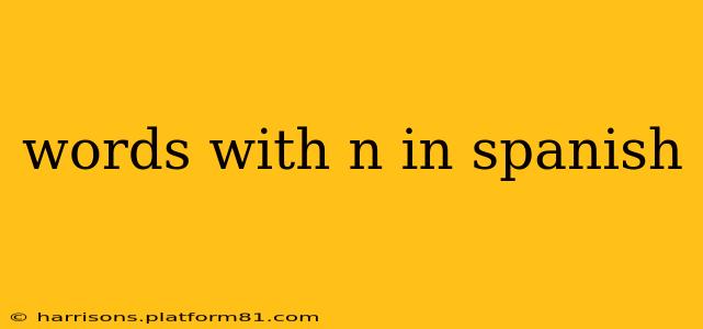 words with n in spanish