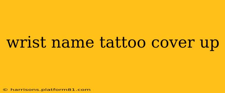 wrist name tattoo cover up