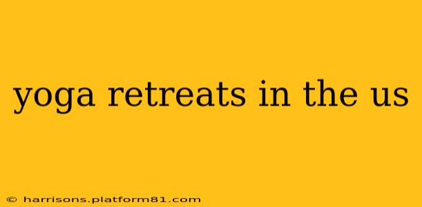 yoga retreats in the us