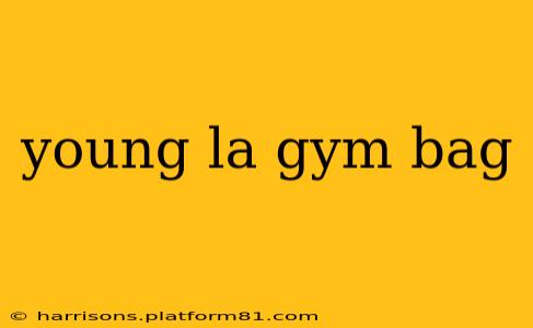 young la gym bag